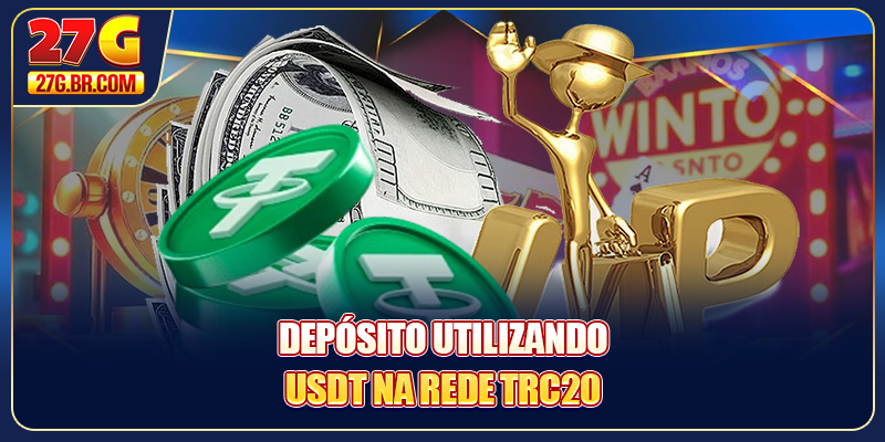 Depósito utilizando USDT na rede TRC20